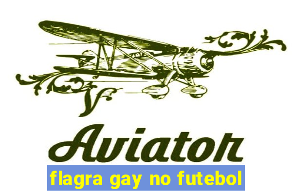 flagra gay no futebol